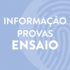 Provas Ensaio das Provas ModA e das Provas Finais