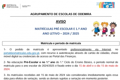 Matr&iacute;culas: Pr&eacute;-escolar e 1.&ordm; Ano (2024/2025)